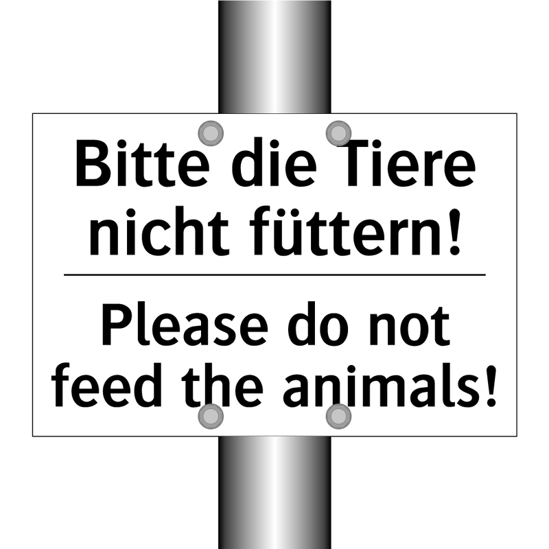 Bitte die Tiere nicht füttern! - Please do not feed the animals!/.../