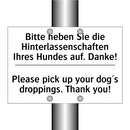 Bitte heben Sie die Hinterlassenschaften /.../ - Please pick up your dog's droppings. /.../
