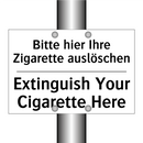 Bitte hier Ihre Zigarette auslöschen/.../ - Extinguish Your Cigarette Here