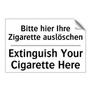 Bitte hier Ihre Zigarette auslöschen/.../ - Extinguish Your Cigarette Here