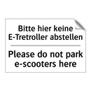 Bitte hier keine E-Tretroller /.../ - Please do not park e-scooters /.../