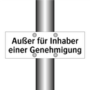 Außer für Inhaber einer Genehmigung