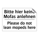 Bitte hier keine Mofas anlehnen/.../ - Please do not lean mopeds here