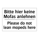 Bitte hier keine Mofas anlehnen/.../ - Please do not lean mopeds here