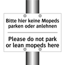 Bitte hier keine Mopeds parken /.../ - Please do not park or lean mopeds /.../