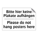 Bitte hier keine Plakate aufhängen/.../ - Please do not hang posters here/.../