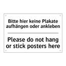 Bitte hier keine Plakate aufhängen /.../ - Please do not hang or stick posters /.../