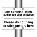 Bitte hier keine Plakate aufhängen /.../ - Please do not hang or stick posters /.../