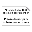 Bitte hier keine Töffli abstellen /.../ - Please do not park or lean mopeds /.../