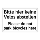 Bitte hier keine Velos abstellen/.../ - Please do not park bicycles here/.../