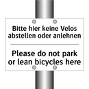 Bitte hier keine Velos abstellen /.../ - Please do not park or lean bicycles /.../