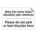 Bitte hier keine Velos abstellen /.../ - Please do not park or lean bicycles /.../