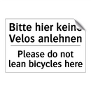 Bitte hier keine Velos anlehnen/.../ - Please do not lean bicycles here/.../