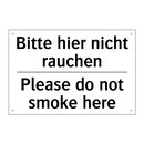 Bitte hier nicht rauchen - Please do not smoke here