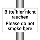 Bitte hier nicht rauchen - Please do not smoke here