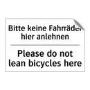 Bitte keine Fahrräder hier anlehnen/.../ - Please do not lean bicycles here/.../