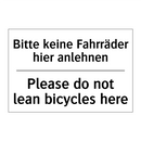 Bitte keine Fahrräder hier anlehnen/.../ - Please do not lean bicycles here/.../