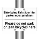 Bitte keine Fahrräder hier parken /.../ - Please do not park or lean bicycles /.../
