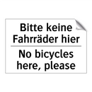 Bitte keine Fahrräder hier - No bicycles here, please