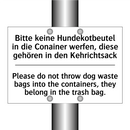 Bitte keine Hundekotbeutel in /.../ - Please do not throw dog waste /.../