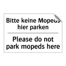 Bitte keine Mopeds hier parken - Please do not park mopeds here