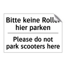 Bitte keine Roller hier parken - Please do not park scooters here/.../