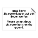 Bitte keine Zigarettenkippen auf /.../ - Please do not throw cigarette /.../