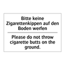 Bitte keine Zigarettenkippen auf /.../ - Please do not throw cigarette /.../