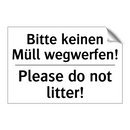 Bitte keinen Müll wegwerfen! - Please do not litter!
