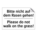 Bitte nicht auf dem Rasen gehen!/.../ - Please do not walk on the grass!/.../