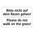 Bitte nicht auf dem Rasen gehen!/.../ - Please do not walk on the grass!/.../