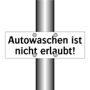 Autowaschen ist nicht erlaubt!