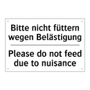 Bitte nicht füttern wegen Belästigung/.../ - Please do not feed due to nuisance/.../