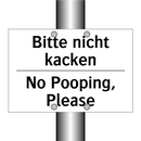 Bitte nicht kacken - No Pooping, Please