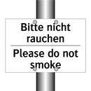Bitte nicht rauchen - Please do not smoke