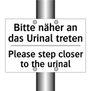 Bitte näher an das Urinal treten/.../ - Please step closer to the urinal/.../