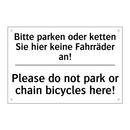 Bitte parken oder ketten Sie hier /.../ - Please do not park or chain bicycles /.../