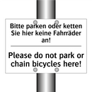 Bitte parken oder ketten Sie hier /.../ - Please do not park or chain bicycles /.../