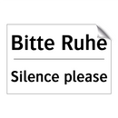 Bitte Ruhe - Silence please
