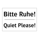 Bitte Ruhe! - Quiet Please!