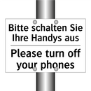 Bitte schalten Sie Ihre Handys /.../ - Please turn off your phones