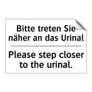 Bitte treten Sie näher an das /.../ - Please step closer to the urinal./.../