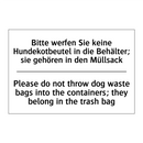 Bitte werfen Sie keine Hundekotbeutel /.../ - Please do not throw dog waste /.../