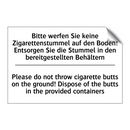 Bitte werfen Sie keine Zigarettenstummel /.../ - Please do not throw cigarette /.../