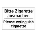 Bitte Zigarette ausmachen - Please extinguish cigarette