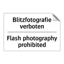 Blitzfotografie verboten - Flash photography prohibited