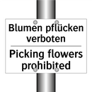 Blumen pflücken verboten - Picking flowers prohibited
