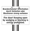 Brandschutztür! Offenhalten durch /.../ - Fire door! Keeping open by wedging /.../