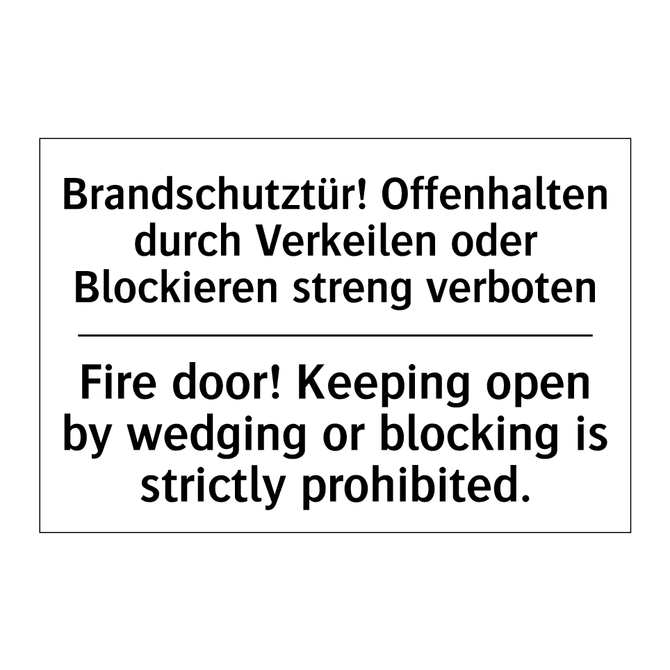 Kauf Brandschutztür! Offenhalten durch /.../ - Fire door! Keeping open ...
