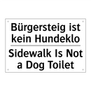 Bürgersteig ist kein Hundeklo - Sidewalk Is Not a Dog Toilet